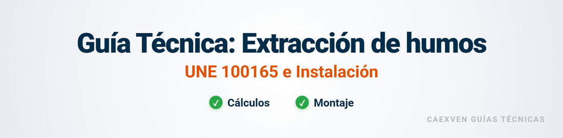 Cabecera del manual técnico de diseño, cálculo e instalación de sistemas de extracción para cocinas industriales Caexven.